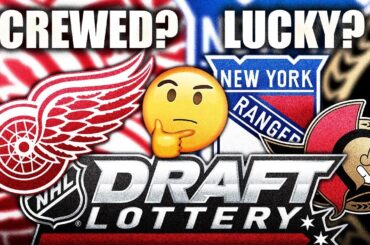 Detroit Red Wings SCREWED? Rangers & Senators LUCKY? (My Thoughts On The New NHL Draft Lottery)