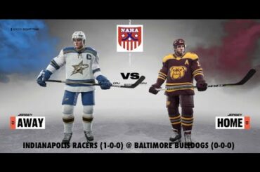 NAHA 2022-23 Season Indianapolis Racers (1-0-0) @ Baltimore Bulldogs (0-0-0) (Bulldogs' Home Opener)