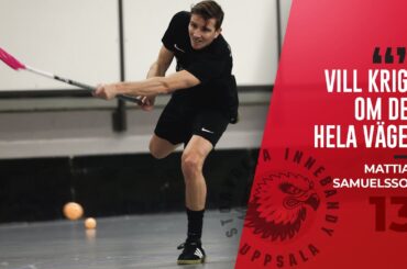 Mattias Samuelsson “Tufft vilka man än väljer”