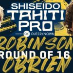 Jack Robinson vs Liam O'Brien | SHISEIDO Tahiti Pro - Round of 16 Heat Replay