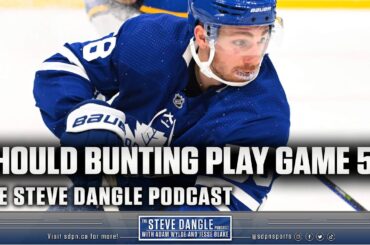 Should Michael Bunting Get Back Into The Leafs Lineup For Game 5? | SDP