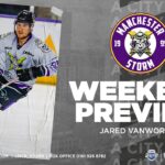 Weekend Preview | Jared VanWormer - Manchester Storm vs Glasgow Clan