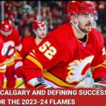 How Do You Measure the 2023-24 Calgary Flames' Success?
