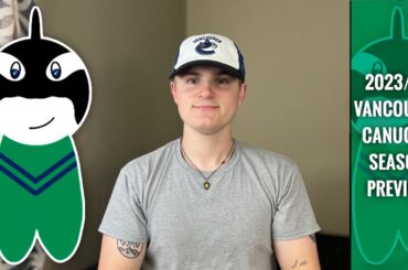 2023/24 Vancouver Canucks Season Preview | NHL