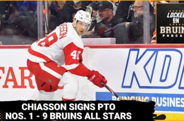 Why the Boston Bruins signed Alex Chiasson to a PTO + Bruins jersey all stars Nos 1-9