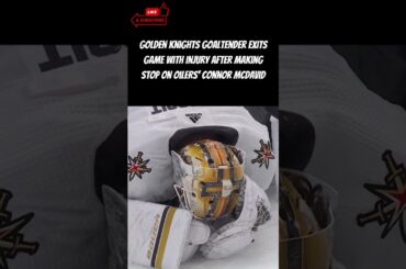 Vegas Goalie Hurt After Stopping Connor McDavid! #shorts #nhl #hockey #sports