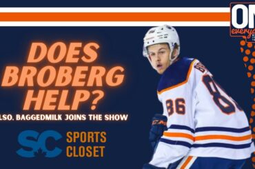 Does Broberg Help? | Oilersnation Everyday with Tyler Yaremchuk Nov 25
