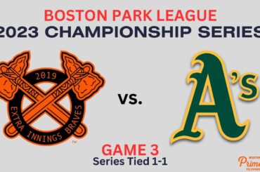 Game Three - 2023 Boston Park League Championship (First Half of Game)