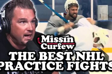 The Best NHL Practice Fights | Missin Curfew Ep 206