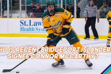 Who is Bridgeport Islanders Connor McCarthy?