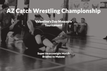 AZ Catch Wrestling Championship - VDM Super Heavyweight Bout - JT Bradley vs Sean Malone
