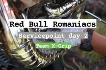 Red Bull Romaniacs | Servicepoint action day 2 | Team X-Grip