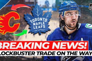 URGENT! CLOSING BLOCKBUSTER TRADE IN TORONTO! LOOK THIS! TORONTO MAPLE LEAFS NEWS! NHL NEWS!