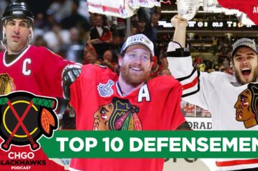 Top 10 Chicago Blackhawks Defensemen: Did Duncan Keith end up on top? | CHGO Blackhawks Podcast