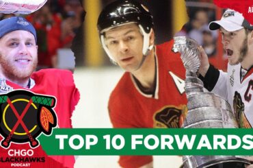 Top 10 Chicago Blackhawks Forwards: Will Stan Mikita top Kane & Toews? | CHGO Blackhawks Podcast