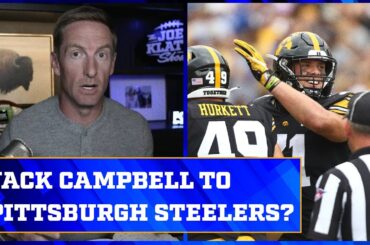Why Jack Campbell to the Steelers 'makes too much sense' | The Joel Klatt Show