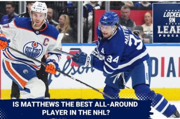 Is Toronto Maple Leafs' Auston Matthews the best all-around NHLer?