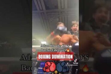 Adam Brooks KO'S Bachir Fakhouri 🔥