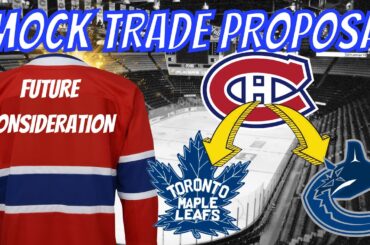 MONTREAL CANADIENS  TRADE RUMORS
