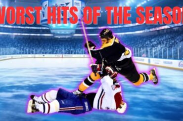 Top 10 worst hits of the 2022 - 2023 NHL season