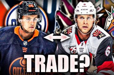 OILERS & COYOTES TRADE? PHILIP BROBERG FOR JAKOB CHYCHRUN? Edmonton & Arizona NHL Trade Rumours 2022