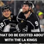 What to be excited about with the LA Kings