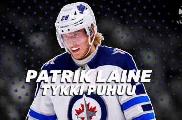 Patrik Laine | Tykki puhuu