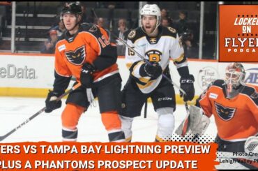 Flyers to take on struggling Tampa Bay Lightning & Phantoms in Playoff hunt.