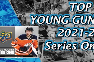 Top 5 YOUNG GUNS of 2021-22 Upper Deck Series One to Collect