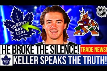 TORONTO MAPLE LEAFS NEWS! CLAYTON KELLER BREAKS THE SILENCE! THE SHOCKING TRUTH ABOUT TRADE RUMORS