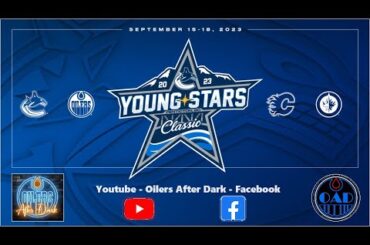 Oilers After Dark YoungStars Tournament - #EdmontonOilers #WinnipegJets | -OAD Livestream 95