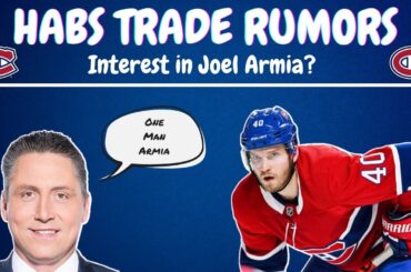 Habs Trade Rumors - Joel Armia (Darren Dreger on TSN 690)