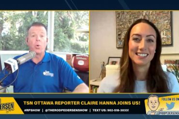 Ottawa Senators go ALL IN on Young Core, TSN's Claire Hanna on that, REDBLACKS/CFL, and MORE!