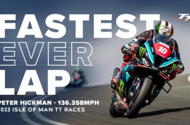 Fastest EVER Lap of the Isle of Man TT | Peter Hickman - 136.358mph