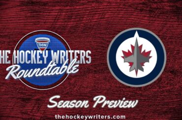 Winnipeg Jets 2023-24 NHL Season Preview | The Hockey Writers Roundtable