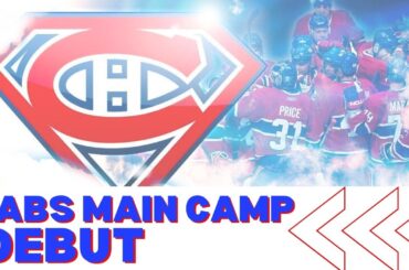 MONTREAL CANADIENS MAIN CAMP