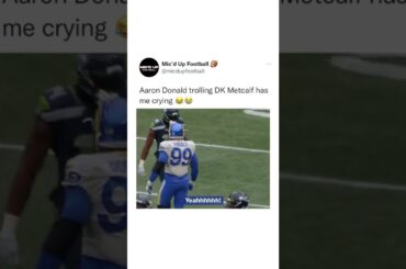 Aaron Donald Trolling DK Metcalf #shorts