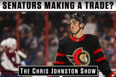 Senators Making A Trade? | The Chris Johnston Show