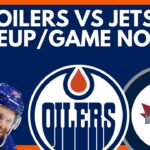 Edmonton Oilers vs Winnipeg Jets Lineup Notes | How To Watch Game | Dolynny TV Live Stream