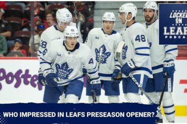 Toronto Maple Leafs players who impressed in preseason opener, how William Nylander looked at centre