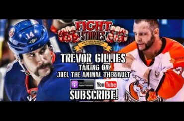 Fight Stories: Trevor Gillies - Taking On Joel The Animal Theriault