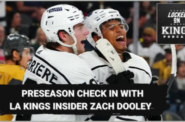 Preseason check in with LA Kings Insider Zach Dooley