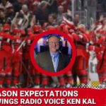 Season Expectations With Detroit Red Wings Radio Voice Ken Kal