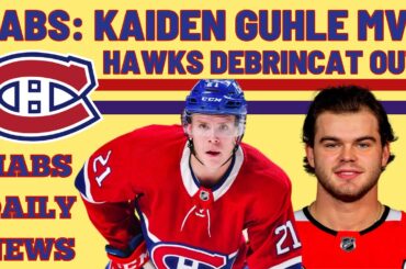 HABS DAILY NEWS: KAIDEN GUHLE MVP IN THE WHL