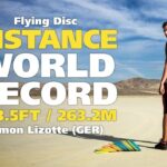 Flying Disc Distance World Record: 863.5ft / 263.2m (Simon Lizotte)