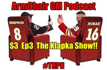 ArmChair GM Podcast S3 - Ep3  The Klapka Show!!