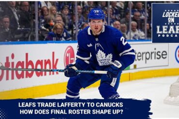 Toronto Maple Leafs trade Sam Lafferty but still have decisions to make ahead of roster deadline