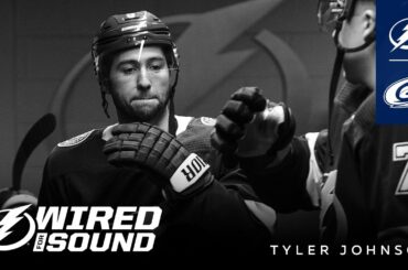 Wired for Sound | Tyler Johnson vs. Carolina