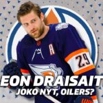 Leon Draisaitl | Joko nyt, Oilers?