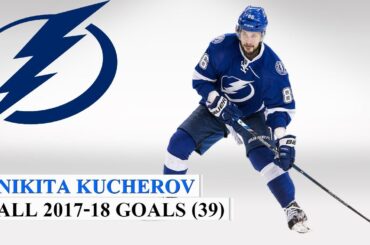 Nikita Kucherov (#86) All 39 Goals of the 2017-18 NHL Season